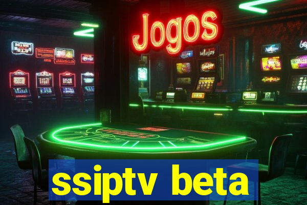 ssiptv beta